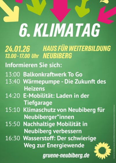 Das Plakat zeigt, welche Vorträge es beim 6. Klimatag der Grünen Neubiberg ab 13 Uhr im Haus für Weiterbildung gibt. Der Eintritt ist frei und kostenlos.